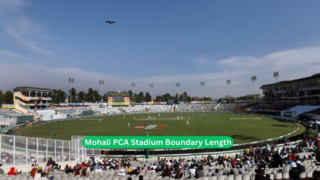 Mohali PCA Stadium Boundary Length