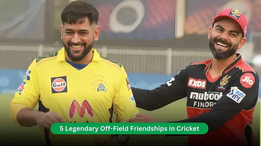 Off-Field Friendships