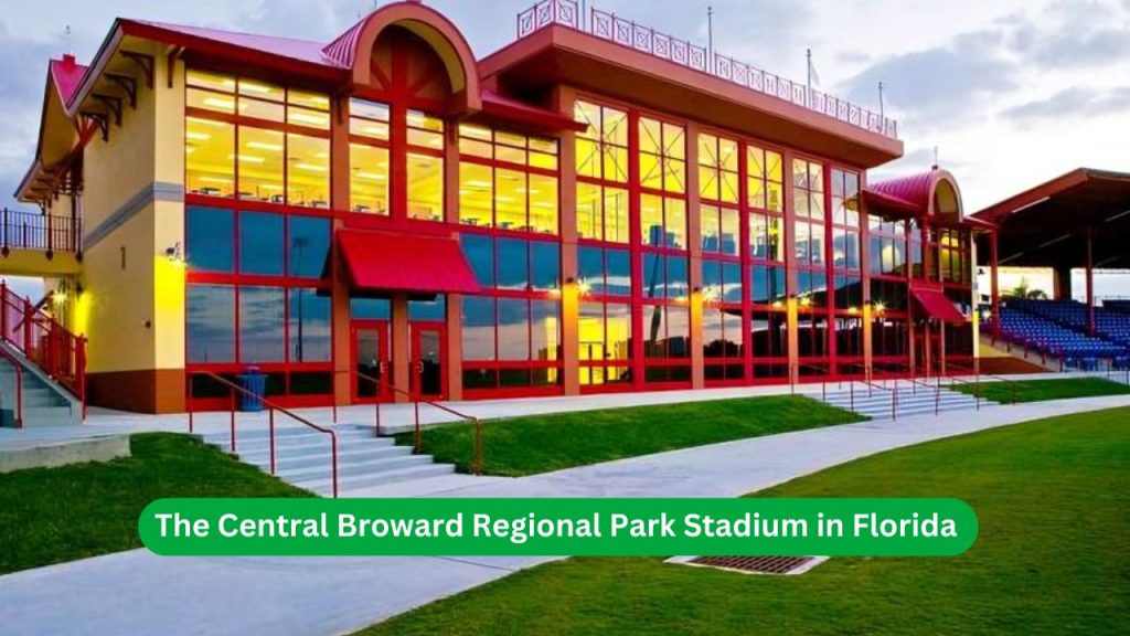 The Central Broward Regional Park Stadium in Florida